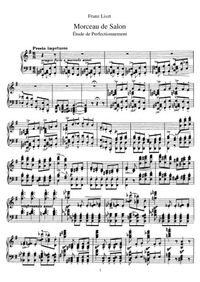 Etude de perfectionnement, morceau de salon - Franz Liszt